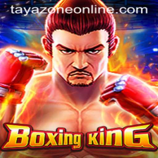 BoxingKing: The Rise of Tayazone in the Gaming Arena