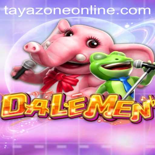 Explore the Exciting World of DALEMEN: A Journey into Tayazone