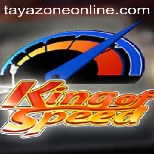 KingofSpeed: Unveiling the Thrilling World of Tayazone